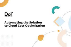 automating-the-solution-to-cloud-cost-optimization-DoiT