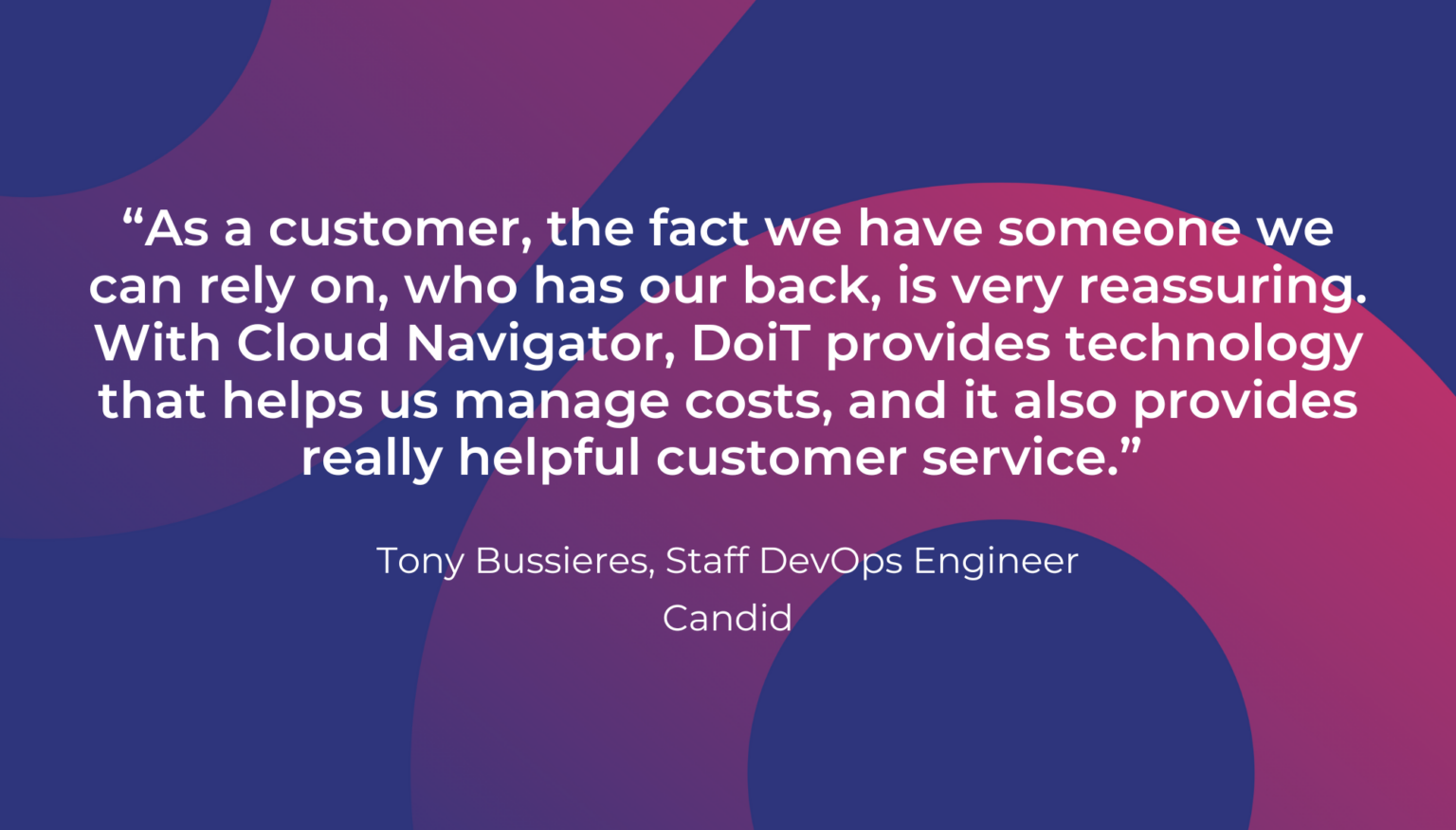 Candid bringing a smile to its cloud infrastructure doit