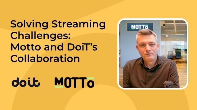 Solving Streaming Challenges: Motto and DoiT’s Collaboration
